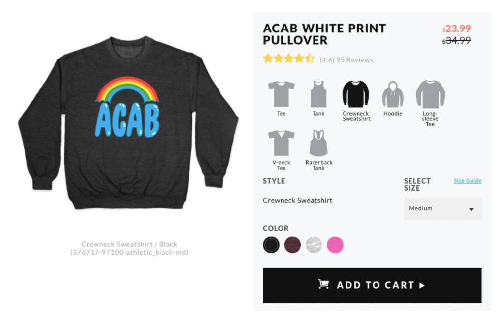 A web store page from LookHuman selling a long-sleeved ACAB sweatshirt. The ACAB is in bubble letters, and a rainbow is above the text. The shirt can be bought in a number of different styles and colors. 
